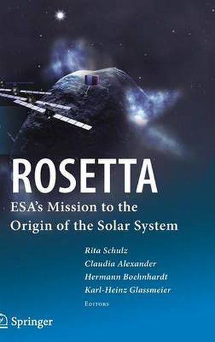 Cover image for ROSETTA: ESA's Mission to the Origin of the Solar System