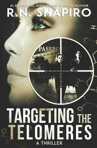 Cover image for Targeting the Telomeres: A Thriller