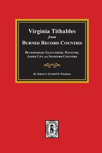 Cover image for Burned Record Counties, Virginia Tithables From.