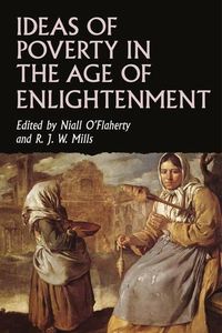Cover image for Ideas of Poverty in the Age of Enlightenment