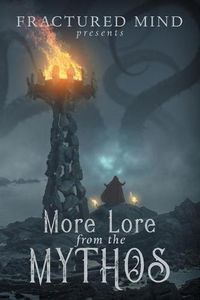Cover image for More Lore From The Mythos