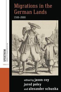 Cover image for Migrations in the German Lands, 1500-2000