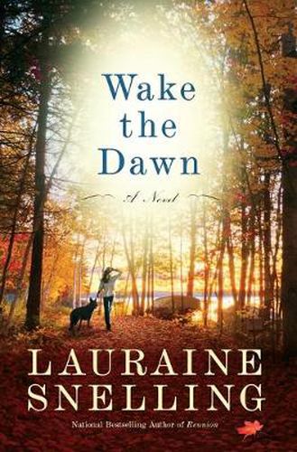 Cover image for Wake the Dawn: A Novel