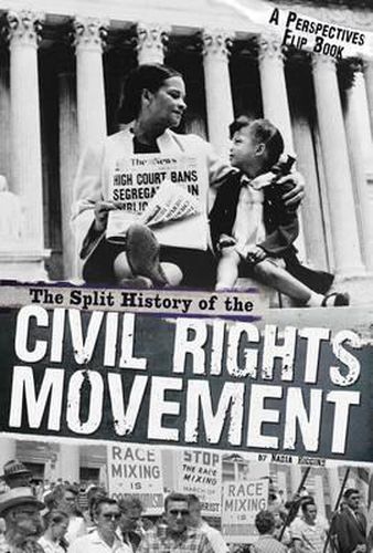 Split History of the Civil Rights Movement: A Perspectives Flip Book