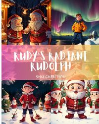 Cover image for Rudy's Radiant Rudolph