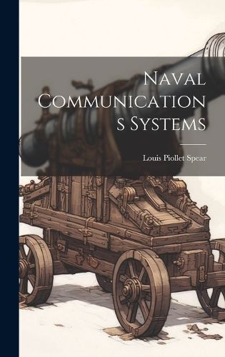 Cover image for Naval Communications Systems
