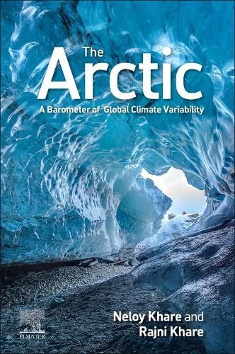 Cover image for The Arctic: A Barometer of Global Climate Variability