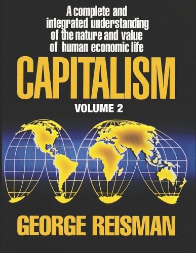 Cover image for Capitalism: A Treatise on Economics, Vol. 2