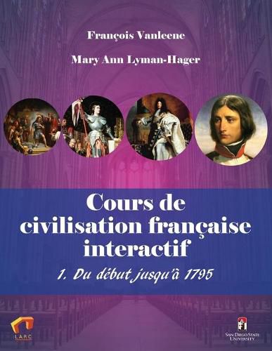 Cover image for Cours de civilisation francaise interactif 1. Du debut jusqu'a 1795