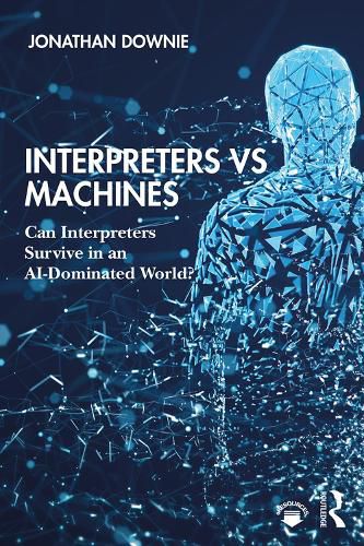 Cover image for Interpreters vs Machines: Can Interpreters Survive in an AI-Dominated World?