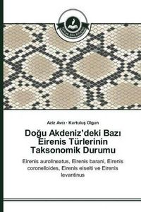 Cover image for Do&#287;u Akdeniz'deki Baz&#305; Eirenis Turlerinin Taksonomik Durumu