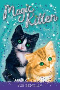 Cover image for Magic Kitten: Books 1-2