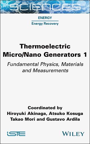 Cover image for Thermoelectric Micro / Nano Generators, Volume 1