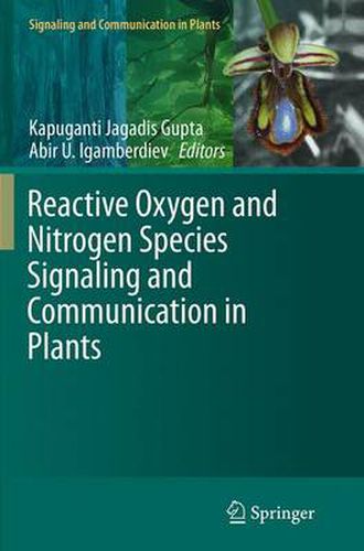 Cover image for Reactive Oxygen and Nitrogen Species Signaling and Communication in Plants