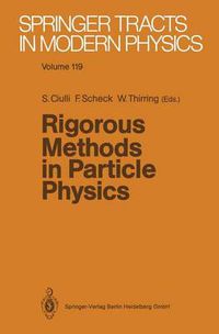 Cover image for Rigorous Methods in Particle Physics