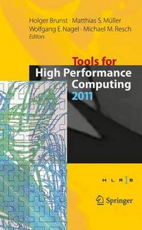 Cover image for Tools for High Performance Computing 2011: Proceedings of the 5th International Workshop on Parallel Tools for High Performance Computing, September 2011, ZIH, Dresden