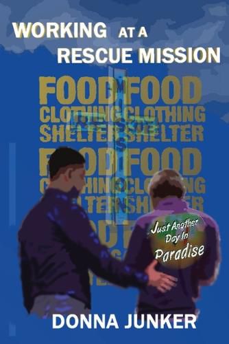 Cover image for Working at a Rescue Mission