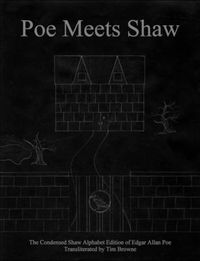 Cover image for Poe Meets Shaw: The Condensed Shaw Alphabet Edition of Edgar Allan Poe