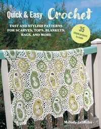 Cover image for Quick & Easy Crochet: 35 simple projects to make