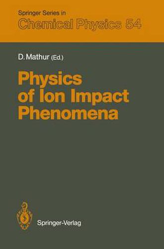 Cover image for Physics of Ion Impact Phenomena