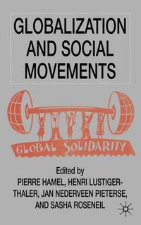 Cover image for Globalization and Social Movements