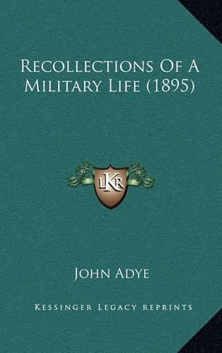 Cover image for Recollections of a Military Life (1895)