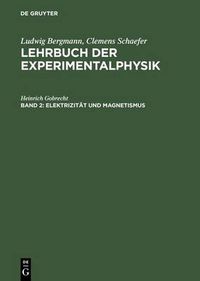 Cover image for Elektrizitat Und Magnetismus