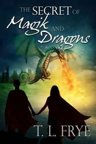 Cover image for The Secret of Magik and Dragons