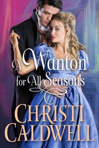 Cover image for A Wanton for All Seasons