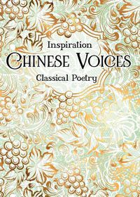 Cover image for Chinese Voices: Classical Poetry