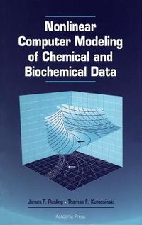 Cover image for Nonlinear Computer Modeling of Chemical and Biochemical Data