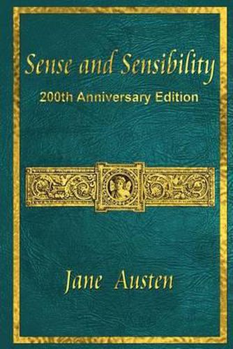 Cover image for Sense and Sensibility: 200th Anniversary Edition