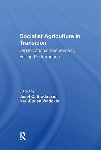 Cover image for Socialist Agriculture In Transition