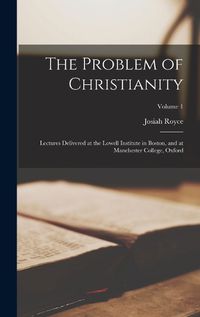 Cover image for The Problem of Christianity