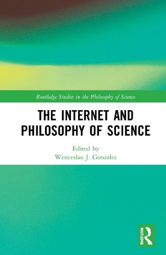 Cover image for The Internet and Philosophy of Science