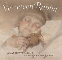 Cover image for The Velveteen Rabbit: Or How Toys Became Real