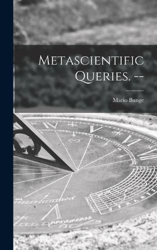 Cover image for Metascientific Queries. --