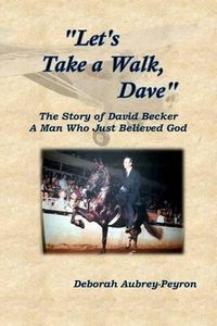 Cover image for Let's Take a Walk, Dave