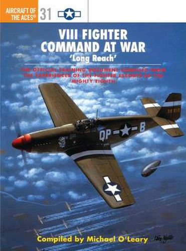 VIII Fighter Command at War: 'Long Reach