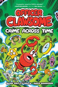 Cover image for Officer Clawsome: Crime Across Time