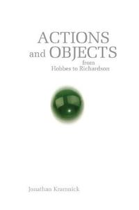 Cover image for Actions and Objects from Hobbes to Richardson