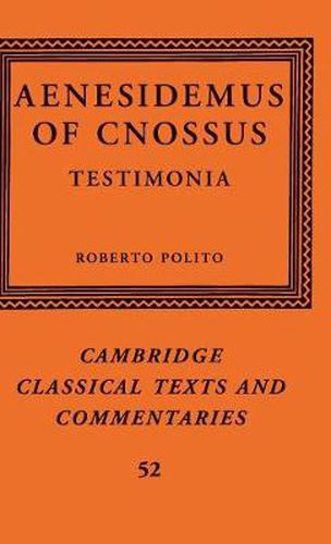 Cover image for Aenesidemus of Cnossus: Testimonia