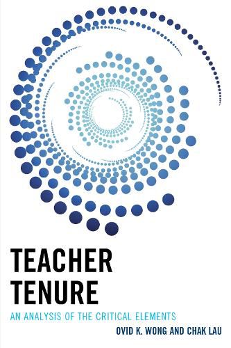 Cover image for Teacher Tenure: An Analysis of the Critical Elements