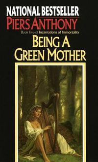 Cover image for Being a Green Mother