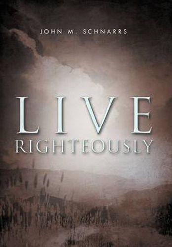 Cover image for Live Righteously