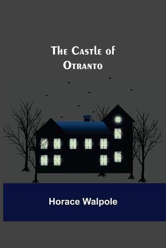 Cover image for The Castle Of Otranto