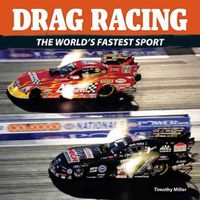 Cover image for Drag Racing: The World's Fastest Sport