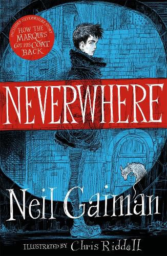 Neverwhere: the Illustrated Edition