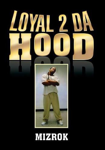 Cover image for Loyal 2 Da Hood