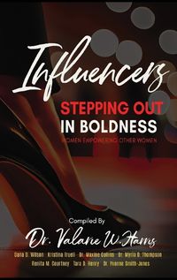 Cover image for Influencers Stepping Out in Boldness